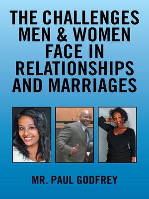 cover image of The Challenges Men & Women face in Relationships and Marriages
